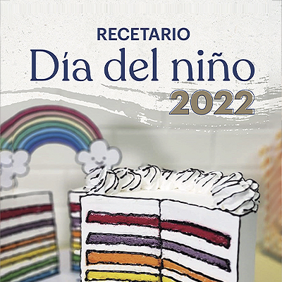 Recetario Dia del niño 2022